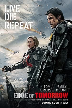 Movie Poster: Edge of Tomorrow (Live. Die. Repeat)